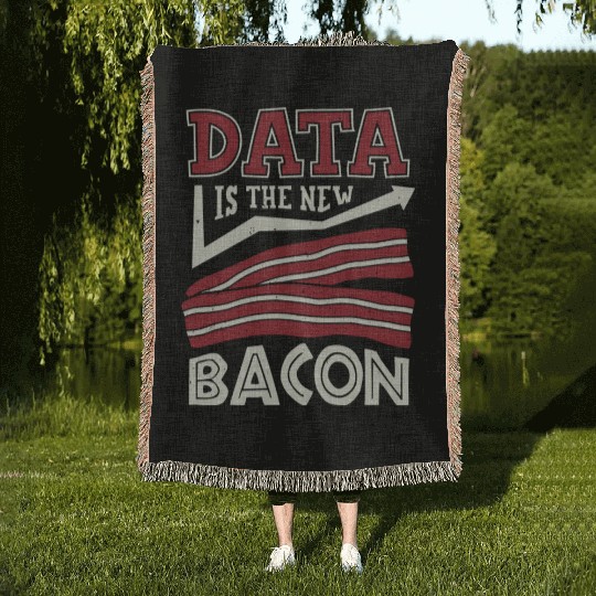Data Is The New Bacon Woven Blankets