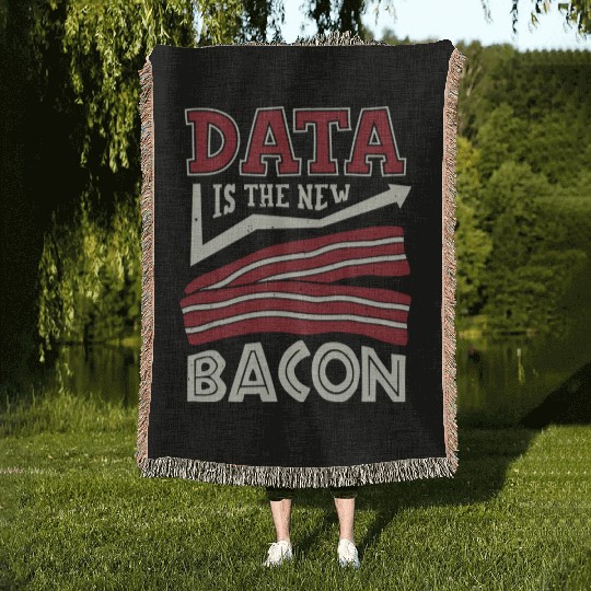 Data Is The New Bacon Woven Blankets