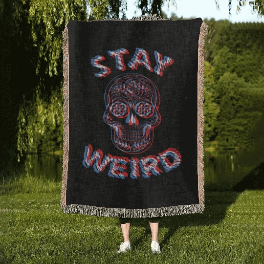 Stay Weird Woven Blankets