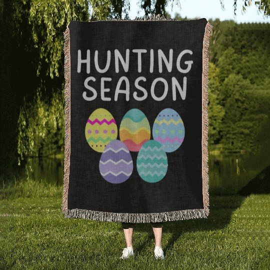 Hunting Season Eggs Funny Easter Day 2023 Egg Hunt Woven Blankets