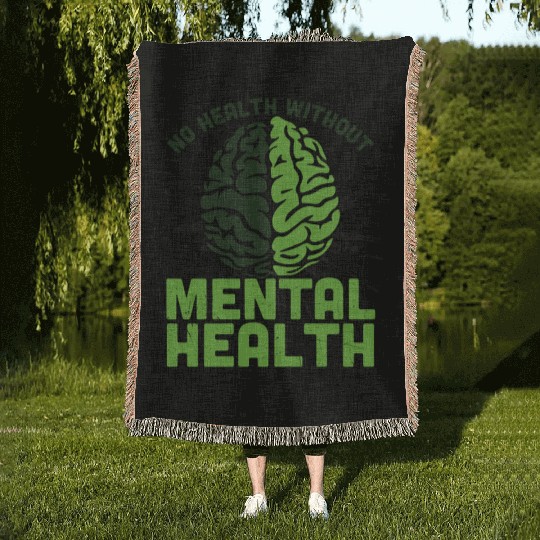 Brain No Health Without Mental Health Woven Blankets
