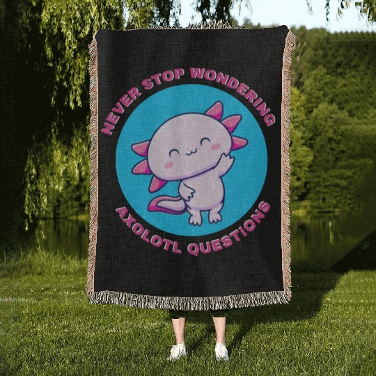 never stop wondering axolotl questions Woven Blankets