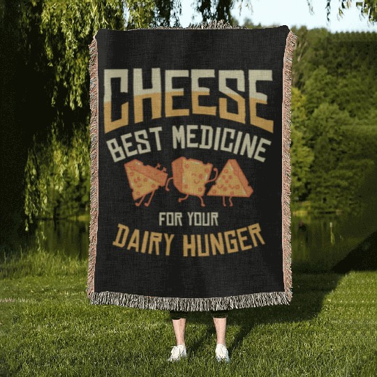 Best Medicine Cheese Foodie Dairy Cheese Lover Woven Blankets