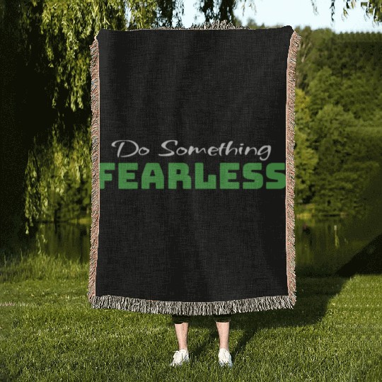 Do Something Fearless Green Woven Blankets
