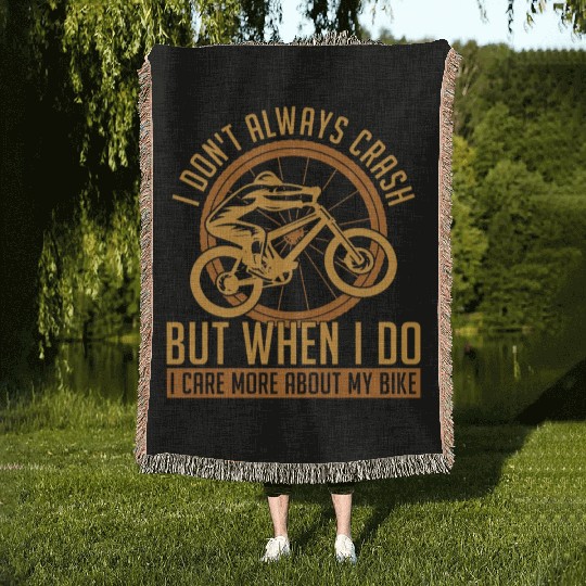 BMX Racing I Don't Always Crash Cycling BMX Rider Woven Blankets