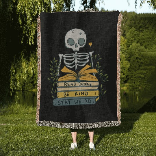 Read Books Be Kind Stay Weird Woven Blankets