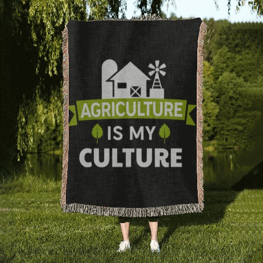 Agriculture is my culture Farmer tumblr Woven Blankets