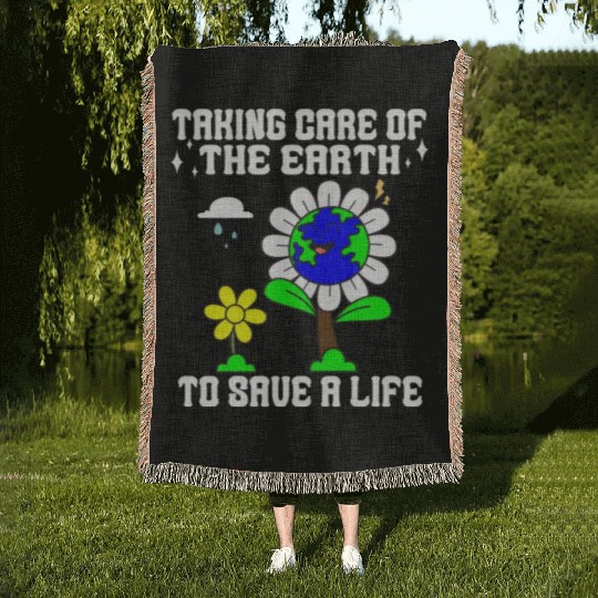 Taking care of the earth to save a life Earth day Woven Blankets