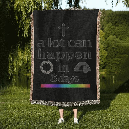 a lot can happen in 3 days Woven Blankets