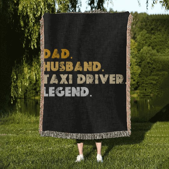Dad Husband Taxi Driver Legend Woven Blankets