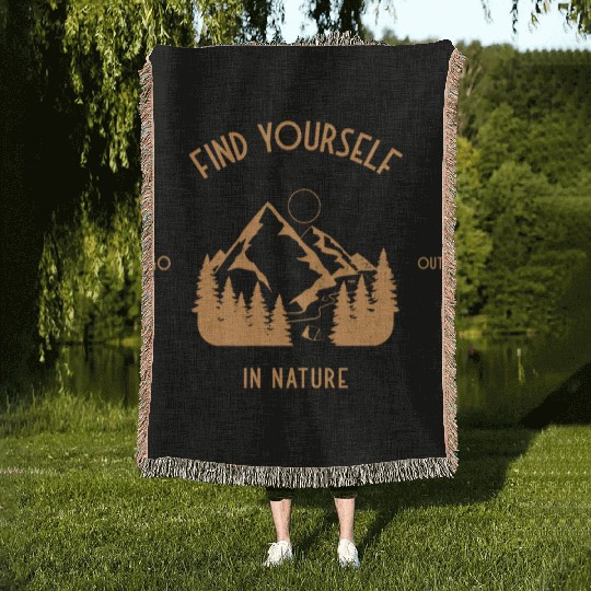 Find Yourself In Nature Camping Woven Blankets