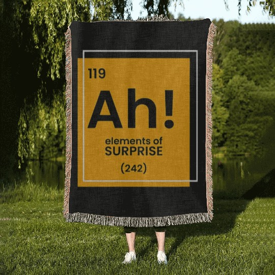 Ah Element of surprise funny Chemist merch funny c Woven Blankets