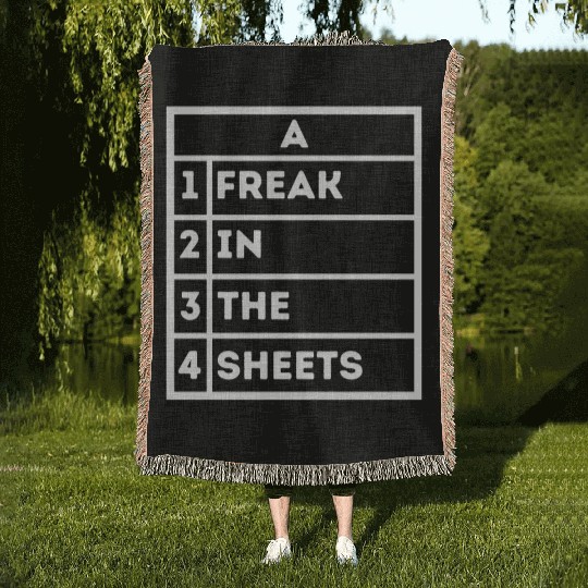 Freak In The Sheets Excel Sheet Spreadsheet Funny Woven Blankets