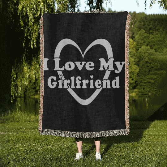 I love my girlfriend Woven Blankets