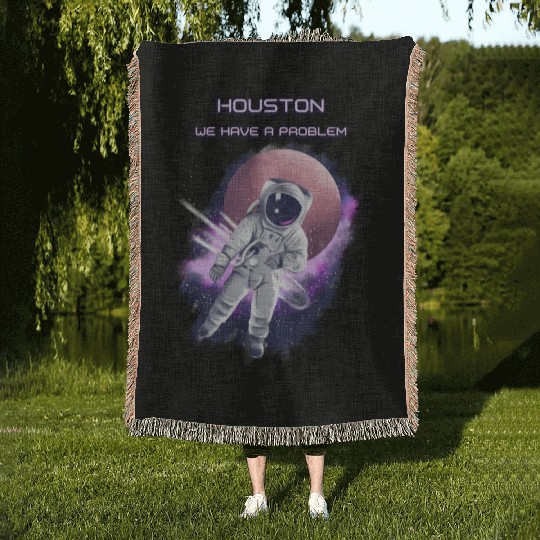 Houston we have a problem Woven Blankets