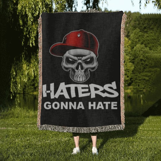 Haters Gonna Hate Woven Blankets
