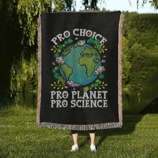 Earth Day Inspired Pro Planet Pro Science Related Woven Blankets