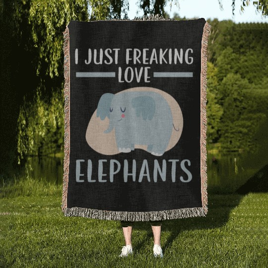 I Just Freaking Love Elephants Wildlife Animal Woven Blankets