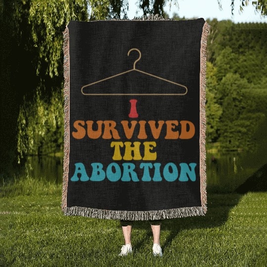 I Survived The Abortion Woven Blankets