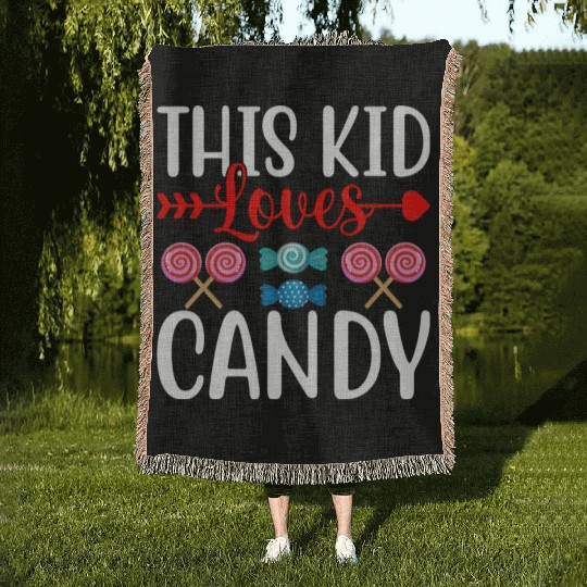 This Kid Loves Candy Woven Blankets