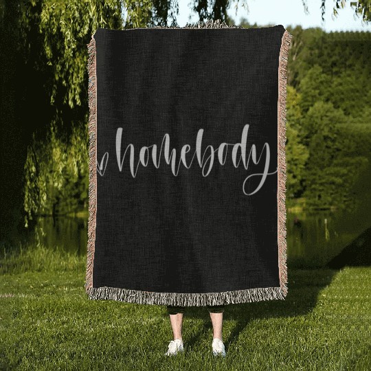 Homebody For Introvert Jlz076 Woven Blankets
