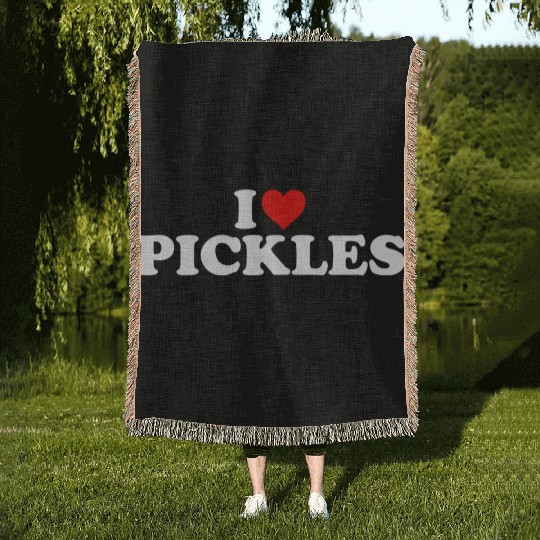 I Love Pickles He Woven Blankets