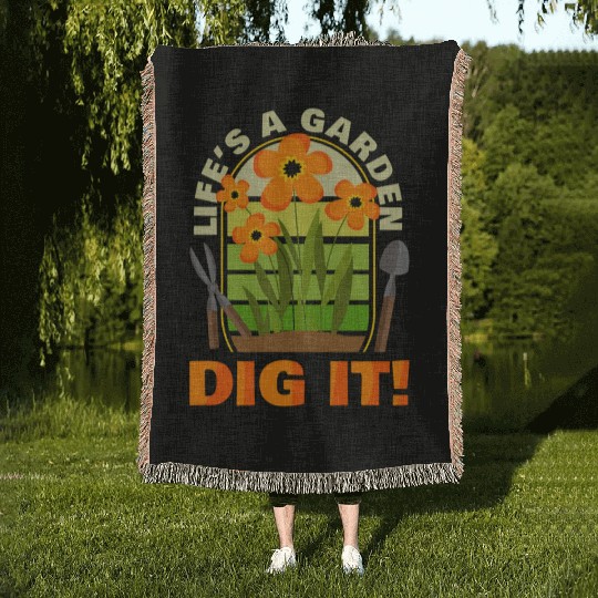 Gardening Gardener Plant Life'S A Garden Dig It Woven Blankets