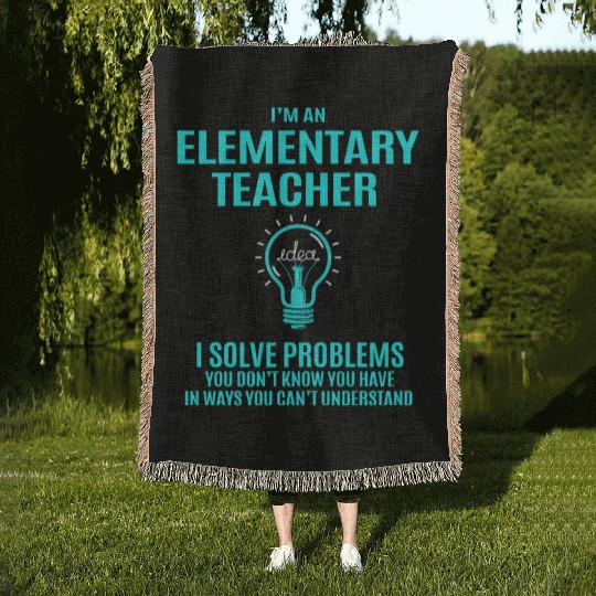 Elementary Teacher Woven Blankets - I Solve Problems Gift
