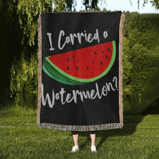 I Carried A Watermelon Tropical Summer Vibes Fruit Woven Blankets