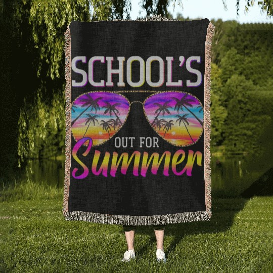 Last Day Of School Schools Out For Summer Teacher Woven Blankets