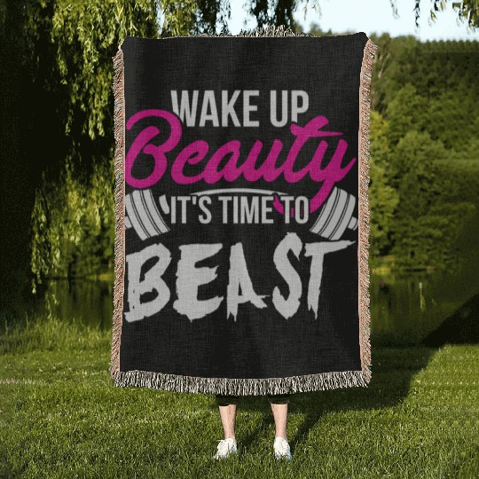 Wake Up Beauty It'S Time To Beast Gym Woven Blankets