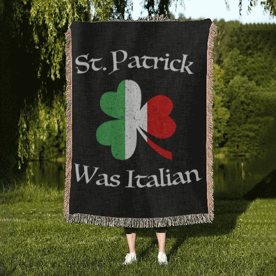 St Patrick Was Italian Shamrock Italy Flag Woven Blankets