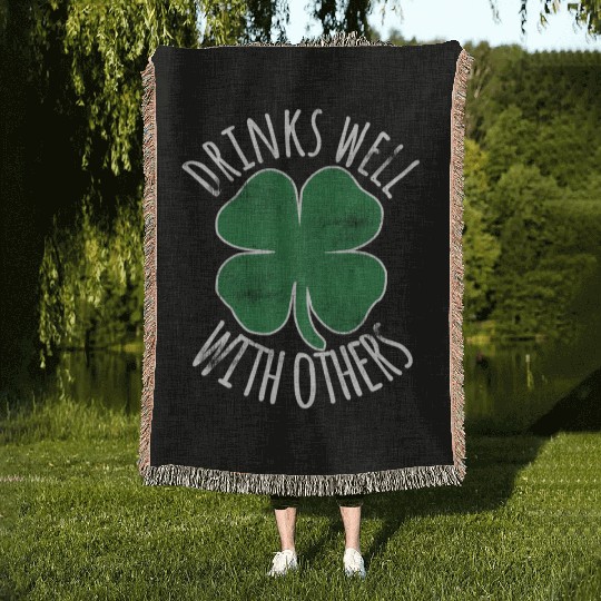 Drin Well With Others St Patrick'S Day Drunk Beer Woven Blankets