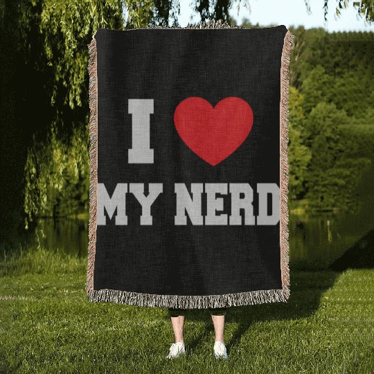 I Love My Nerd Woven Blankets