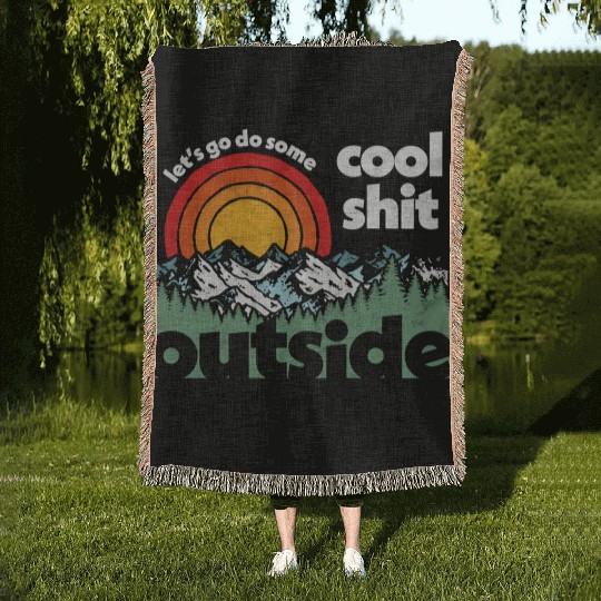Let'S Do Shit Outside Nature Woven Blankets