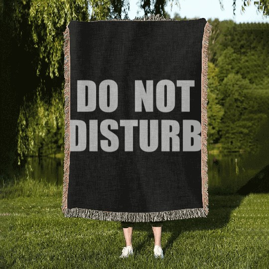 Do Not Disturb - Airplane Airport Train Subway Woven Blankets