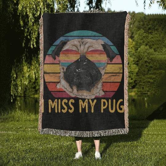 I Miss My Pug Dog Woven Blankets