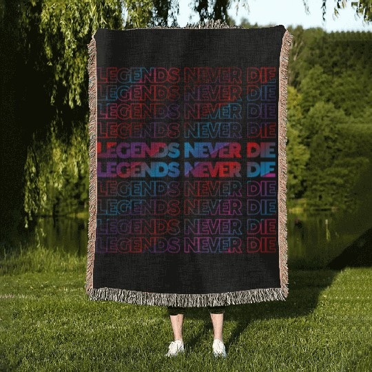Legends Never Die T ShirtLegends Never Die Pattern Woven Blankets