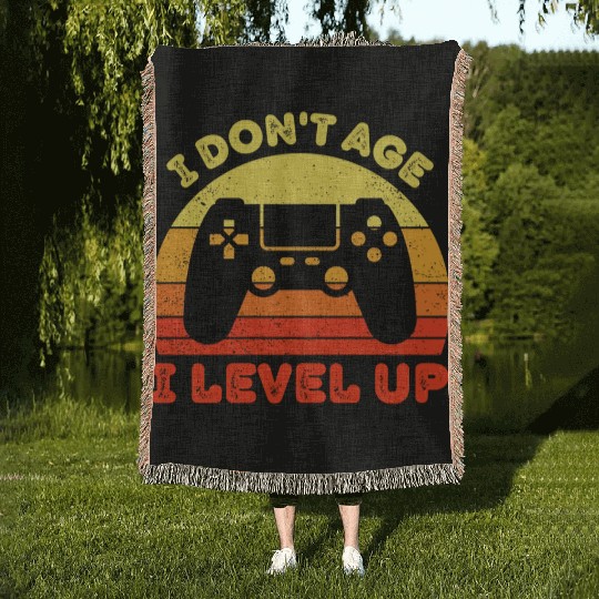 I Don t Age I Level Up Woven Blankets