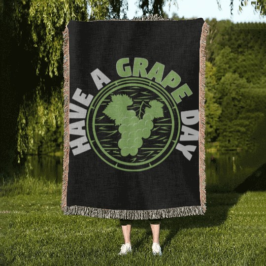 Have A Grape Day Woven Blankets