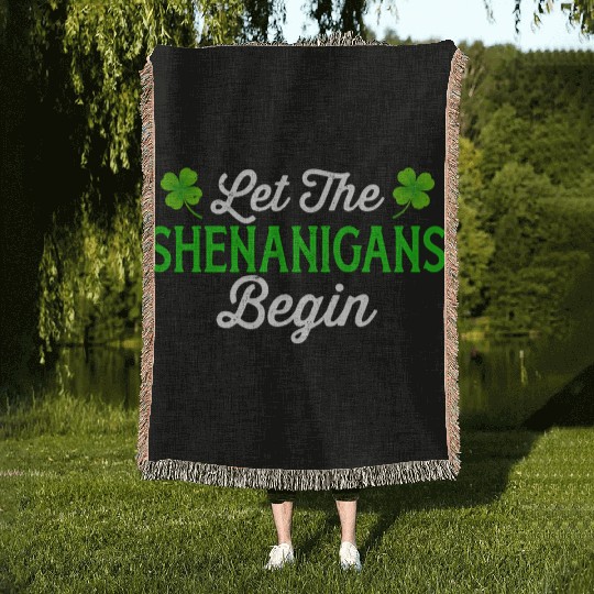 Shamrock Irish Let The Shenanigans Begin St Woven Blankets