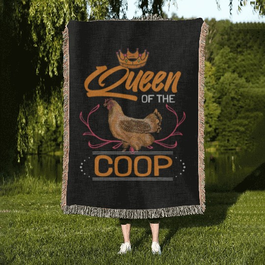 Queen Of The Coop Chicken Farmer Farm 19 Woven Blankets