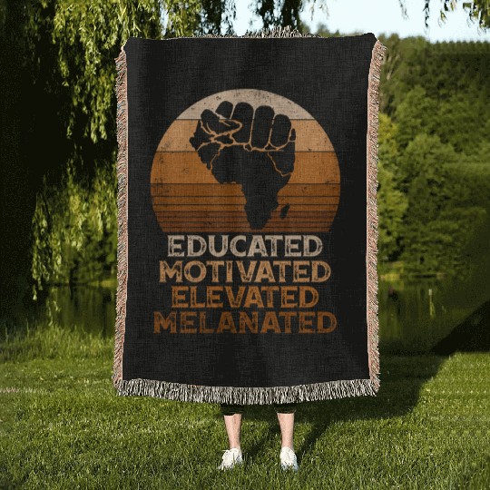 Juneteenth Educated Motivated Elevated Melanated M Woven Blankets