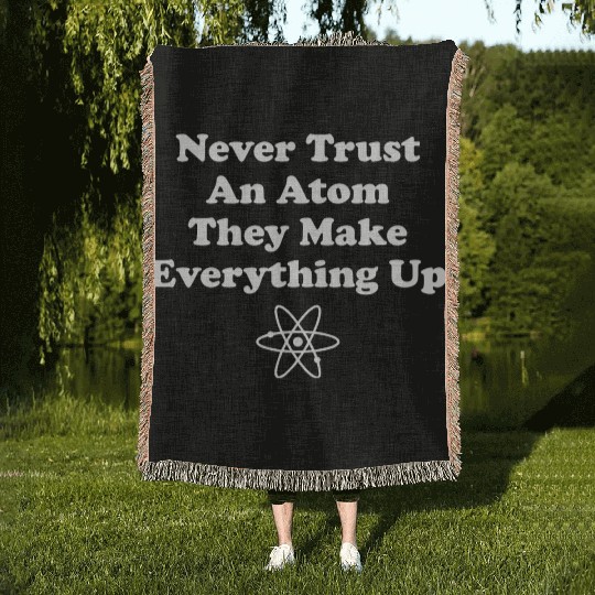 Funny Science Teacher Scientist Science Atoms Woven Blankets