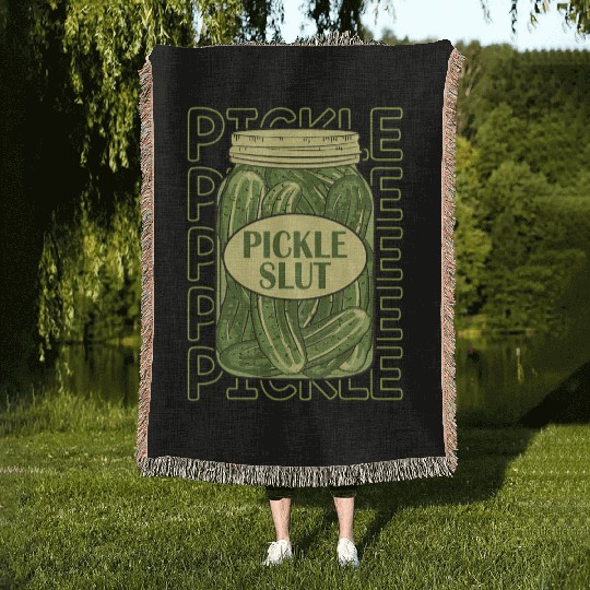 Pickle Slut Pickle Slut Who Loves Pickles Apaprel Woven Blankets