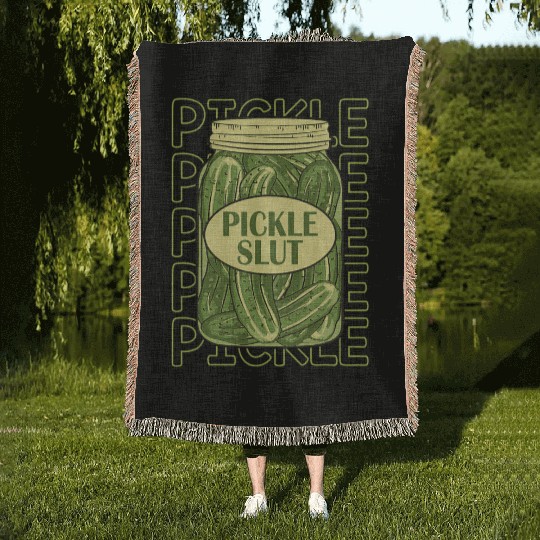 Pickle Slut Pickle Slut Who Loves Pickles Apaprel Woven Blankets