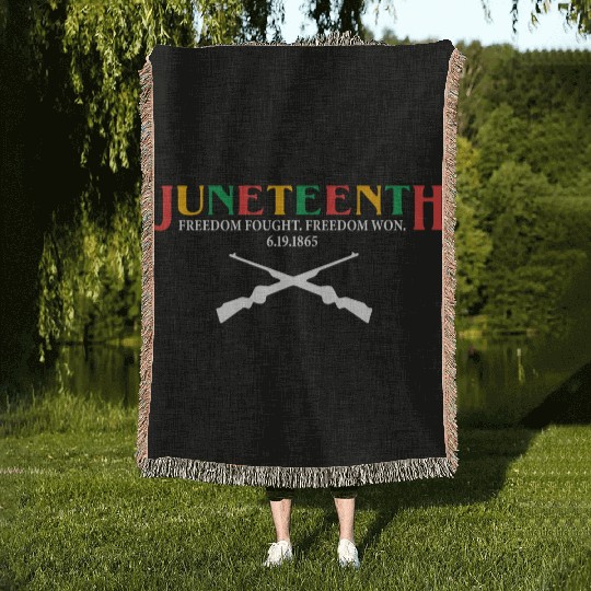 Juneteenth Freedom Fought Freedom Woven Blankets