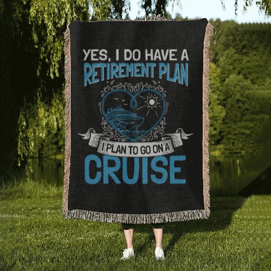 Cruising Vacation Retiree Cruise Ship Retiret Plan Woven Blankets