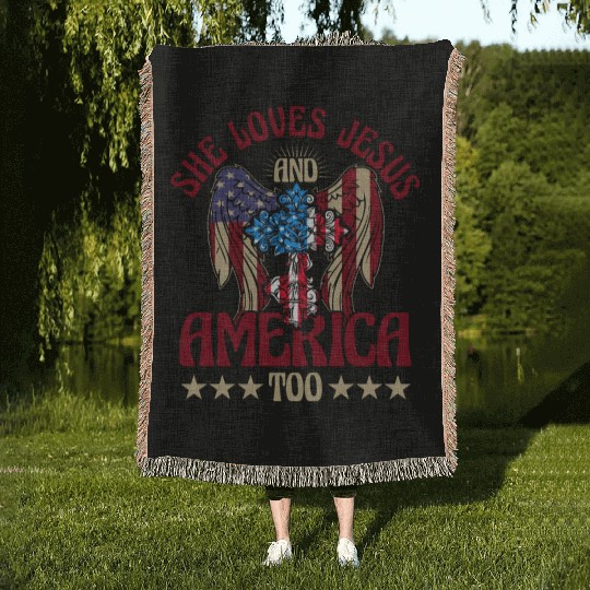 She loves jesus and America too Woven Blankets
