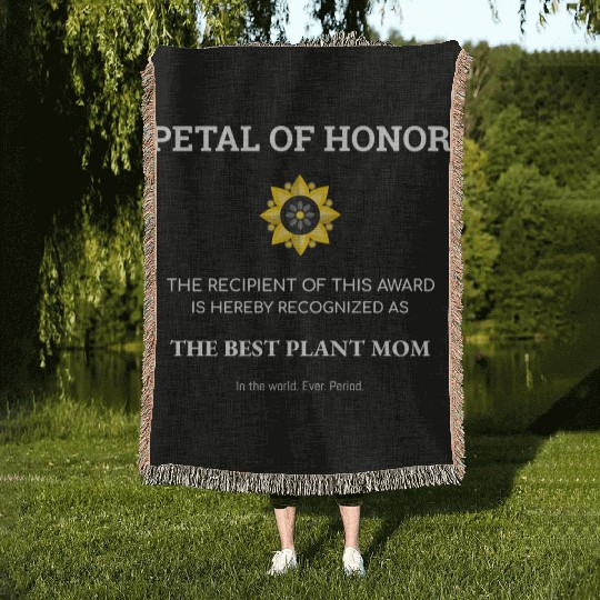 Plant Mom Petal Of Honor Funny Plant Lover Woven Blankets
